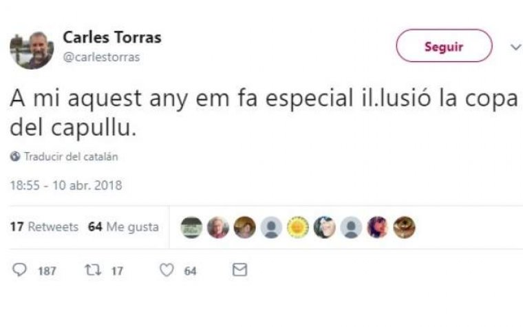 Imagen del tuit de Carles Torras que acabÃ³ eliminando.