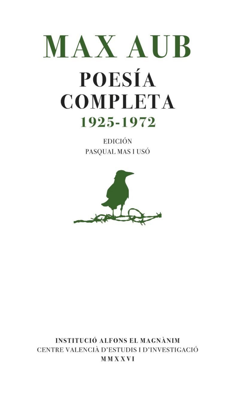 La Diputació de València reunix la poesia completa de Max Aub en 825 referències